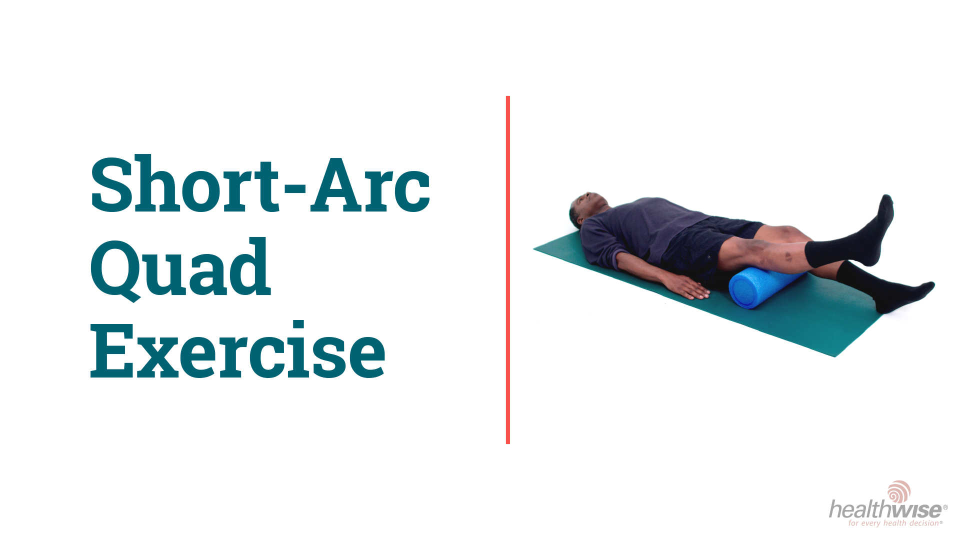  How to Do the Short-Arc Quad Exercise